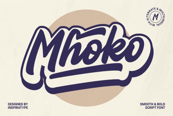 Enhance Your Campaigns with Mhoko: A Charming Script Font