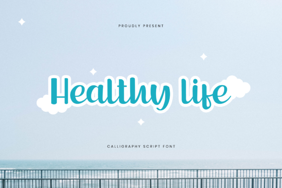 Healthy Life: A Fresh, Inviting Script Font