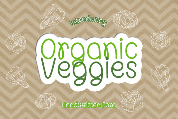 Organic Veggies: A Charming Handwritten Font for Crafters